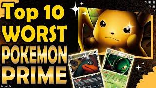 Top 10 Worst Pokemon Prime