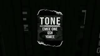 Emce One x Qsh x Yowee - TONĘ (Prod. Tobson)