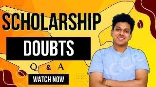 Scholarship Doubt Clearing | Live 1