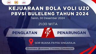  LIVE U20 | PENGLATAN VS PENARUNGAN