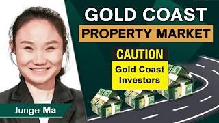 Caution: The GOLD COAST Property Market : Data Driven Insights By Senior Property Research Analyst.