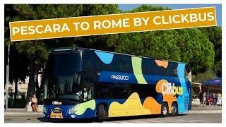 Pescara to Rome by Clickbus | the italian highway | pescara bus