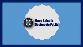 Shree Sainath Electrocote pvt. ltd