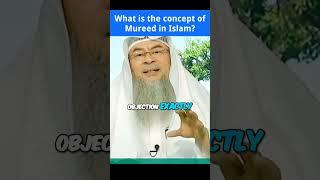 What is the concept of Mureed in Islam? #Assim #assimalhakeem #assim assim al hakeem