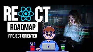 React Js Roadmap in Telugu Project Oriented - [Beginner To Advance]