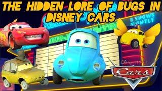 Disney Pixar Cars | The Hidden Lore Of Bugs In The Cars Universe