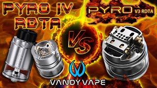 Vandy Vape Pyro IV vs V3 Unboxing Comparison Review