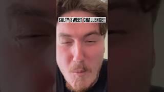 SALTIEST SWEET CHALLENGE 