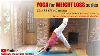 Sivananda Weight Loss Yoga Series - Class 6