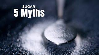 5 Common Myths About Sugar || Hindi || Wellness Munch || Dr. Soma Chakrabarty