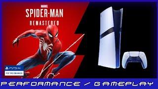 PS5 Pro | Spider-Man Remastered | Performance / Gameplay