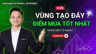 Chứng khoán hôm nay | Nhận định thị trường 23/10/2024: Vùng tạo đáy ? Điểm mua tốt nhất