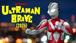 Ultraman Brave (2026) - Concept Trailer & Lore (25K SUB SPECIAL) Kaiju Fan-Fiction