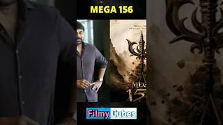 MEGA 156 | Chiranjeevi Upcoming movie | Vasishta | #shorts | Tollywood Updates