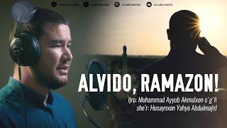  ALVIDO, RAMAZON! | Qalblarni titratgan nashid | Nasheed-Ramadan