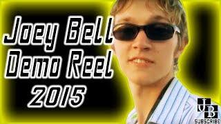 Joey Bell 2015 Demo Reel