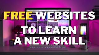 12 Top Free Websites To Learn A New Skill