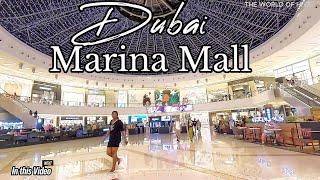 Dubai Marina Mall, one of  the best malls in Dubai | full tour |