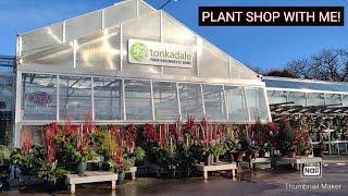 PLANT SHOP WITH ME! @TonkadaleGreenhouseMinnetonka !