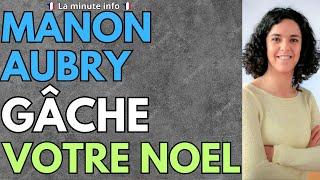 MANON AUBRY ( LFI ) VOUS EXPLIQUE COMMENT GACHER VOS FÊTES DE NOEL EN FAMILLE