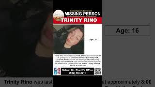 16 YEAR OLD TRINITY RINO IS MISSING FROM LOUISVILLE KENTUCKY!!!  HELP BRING HER HOME SAFE!!!