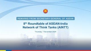 The 8th Roundtable of ASEAN-India Network of Think Tanks (AINTT)