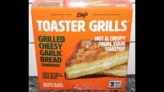 Lily’s Toaster Grills: Grilled Cheesy Garlic Bread Sandwich Review