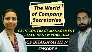 CS Career:The World of Company Secretaries : CS As Certified Contracts Professional in NY, USA Ep:09