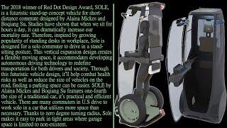 Futuristic SOLE Stand-Up Vehicle for Solo Commuters with Zero-Degree Turning Radius