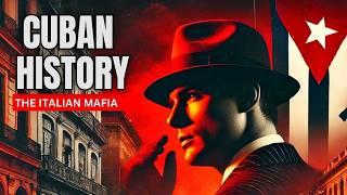 The Story of CUBA & Italian Mafia #Cuba #mafia #ItalianMob #crimestory#cubanos