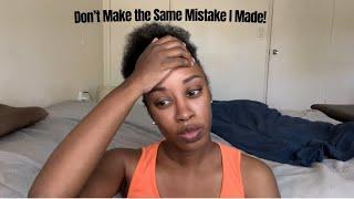 I Made the Biggest Mistake: Learn From My Past| Let's Talk