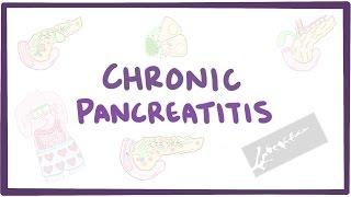 Chronic pancreatitis - causes, symptoms, diagnosis, treatment, pathology