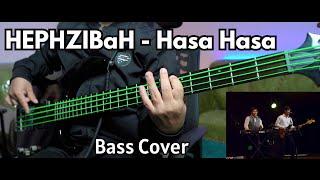 HEPHZIBaH - Hasa Hasa Bass Cover | Christian Bass Nepal