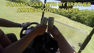 DRINKING SELZERS & PLAYING GOLF WITH MY BROTHER (DRUNK GOLF)