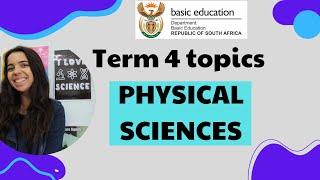 Physical Sciences Term 4 topics