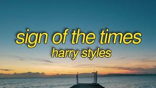 Harry Styles - Sign of the Times (Lyrics)