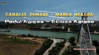 Canalul Dunare - Marea Neagra, Podul Agigea - Ecluza Agigea - vazute de sus