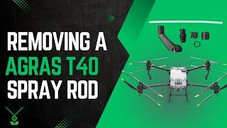 In-depth removal of Spray Rod| DJI Agras T40| Talos Drones