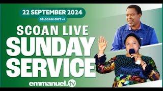 THE SCOAN SUNDAY SERVICE LIVE BROADCAST 22.09.24 #EmmanuelTV #Live