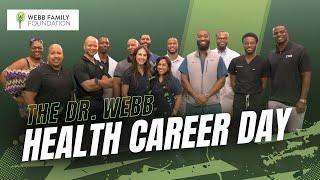 The Dr. Webb Health Career Day