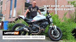 Wat Rij Jij? Occasionmotoren 6.000 - 9.000 euro