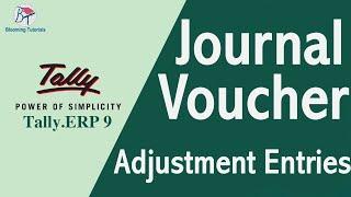 Journal voucher in tally / Adjustment Entry in Journal Voucher/ salary outstanding/prepaid insurance