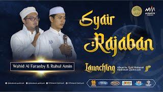 SYAIR RAJABAN | AL MUBAROK QUDSIYYAH | LIVE LAUNCHING ALBUM VOL.13 SAYYIDUL ALAM
