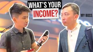 How Much Do You Earn? Asking Singaporeans About Income!