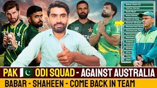 Pakistan ODI Squad Against Australia | Babar Azam & Shaheen Come | K. Ghulam, Usman Khan, Hassnain