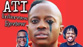 Podcast and Chill A.T.I  Interview Reaction and Breakdown | Mental Health | Questions Answered?