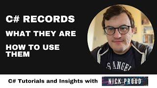 C# Tutorial. Records - What They are and How to Use Them