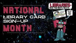 September is National Library Card Sign-Up Month!