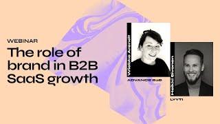 [Webinar] The role of brand in B2B SaaS growth | Heikki Sivonen as a guest