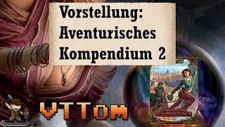 Aventurisches Kompendium 2 - Foundry DSA [Toms Vorstellung]